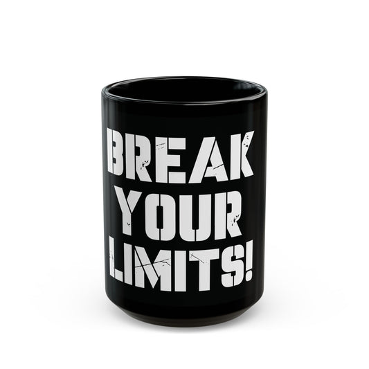 Break Your Limits Black Mug (15oz)