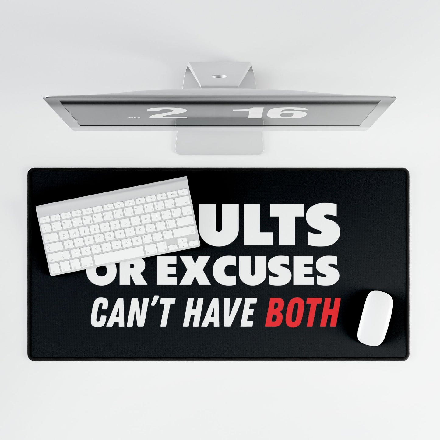 Results or Excuses Motivational Desk Mat