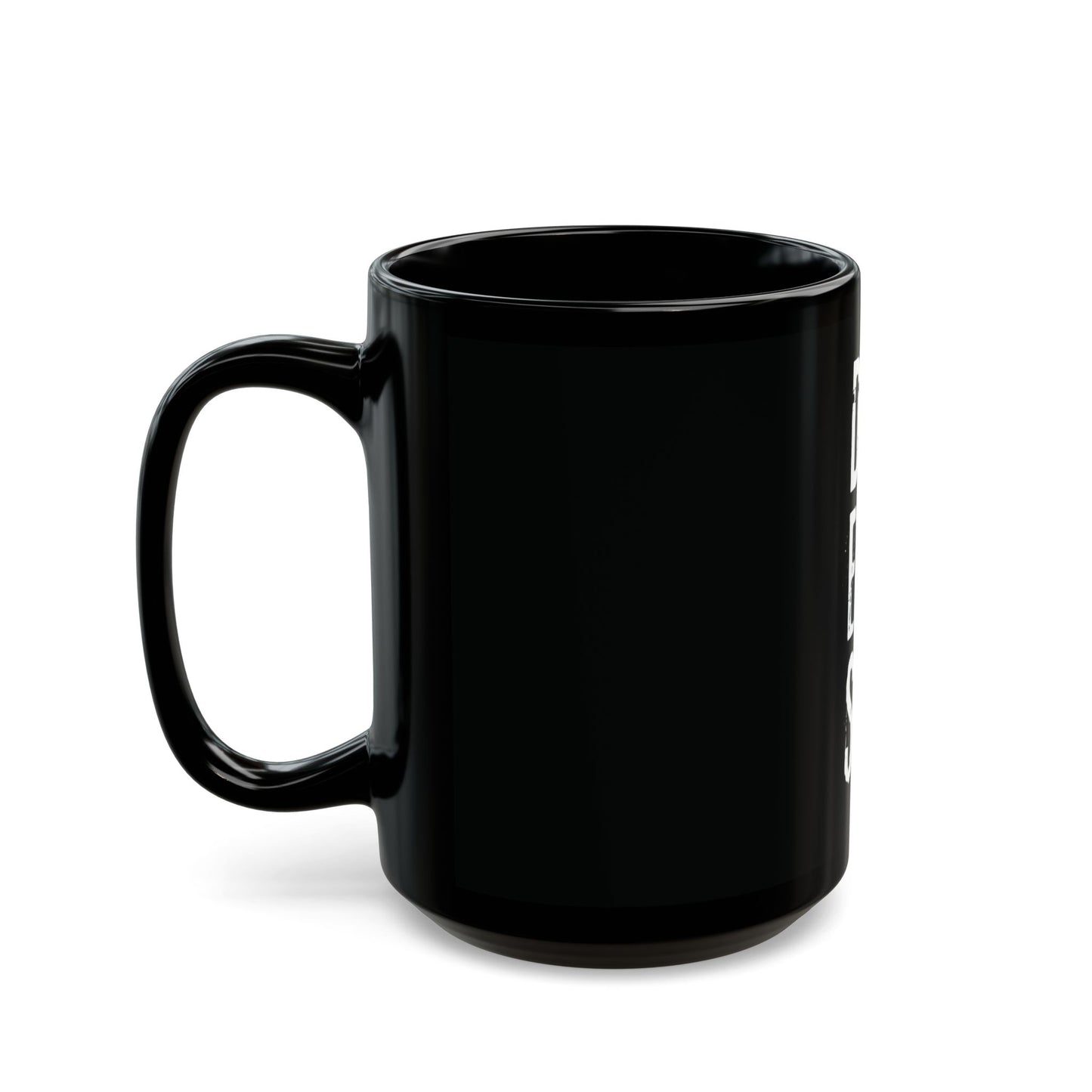 Do Epic Shit Black Mug (15oz)