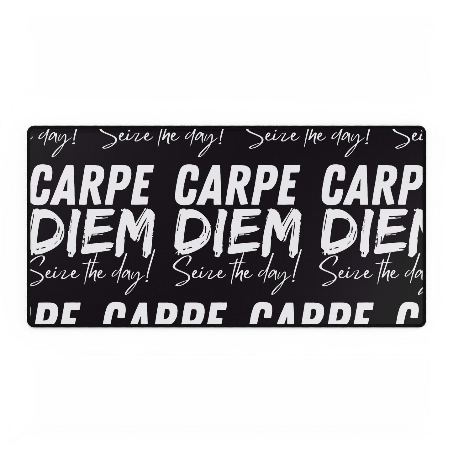 Carpe Diem! Motivational Desk Mat