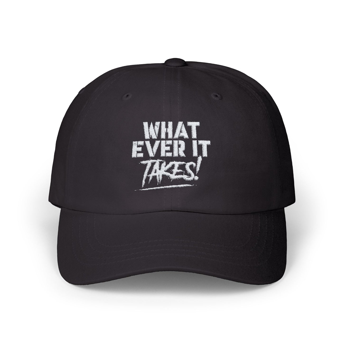 What Ever it Takes! Cap